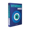 Assouline Livre voyage et nature MYKONOS MUSE - 4MURS