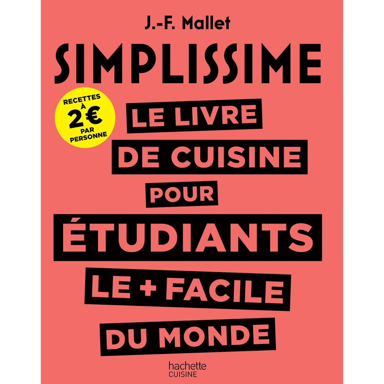 Hachette Pratique Livre culinaire SIMPLISSSIME LIVRE CUISINE POUR ETUDIANTS