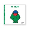 Hachette Pratique Livre enfant MONSIEUR NON - 4MURS