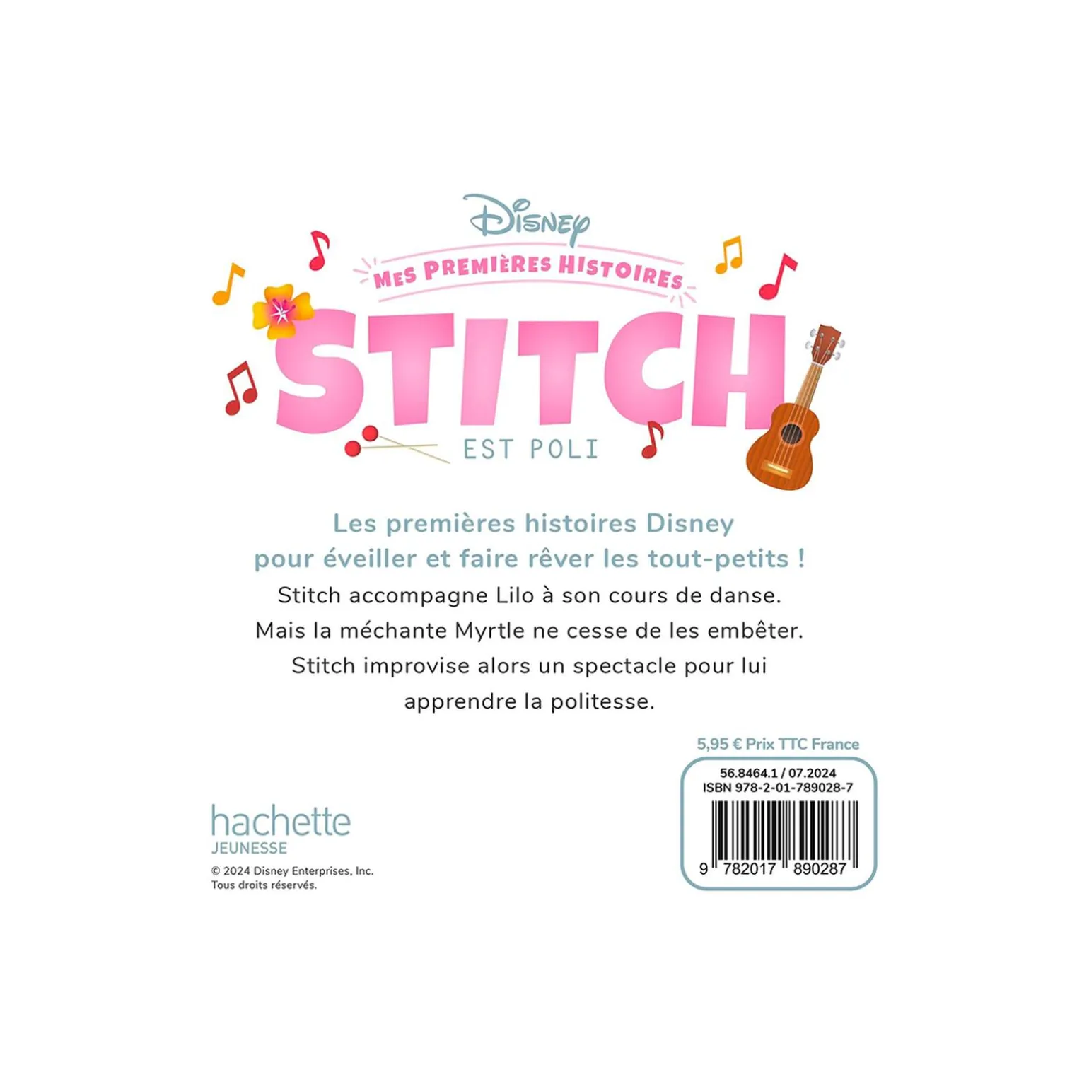 Hachette Pratique Livre enfant MES PREMIÈRES HISTOIRES - STITCH EST POLI