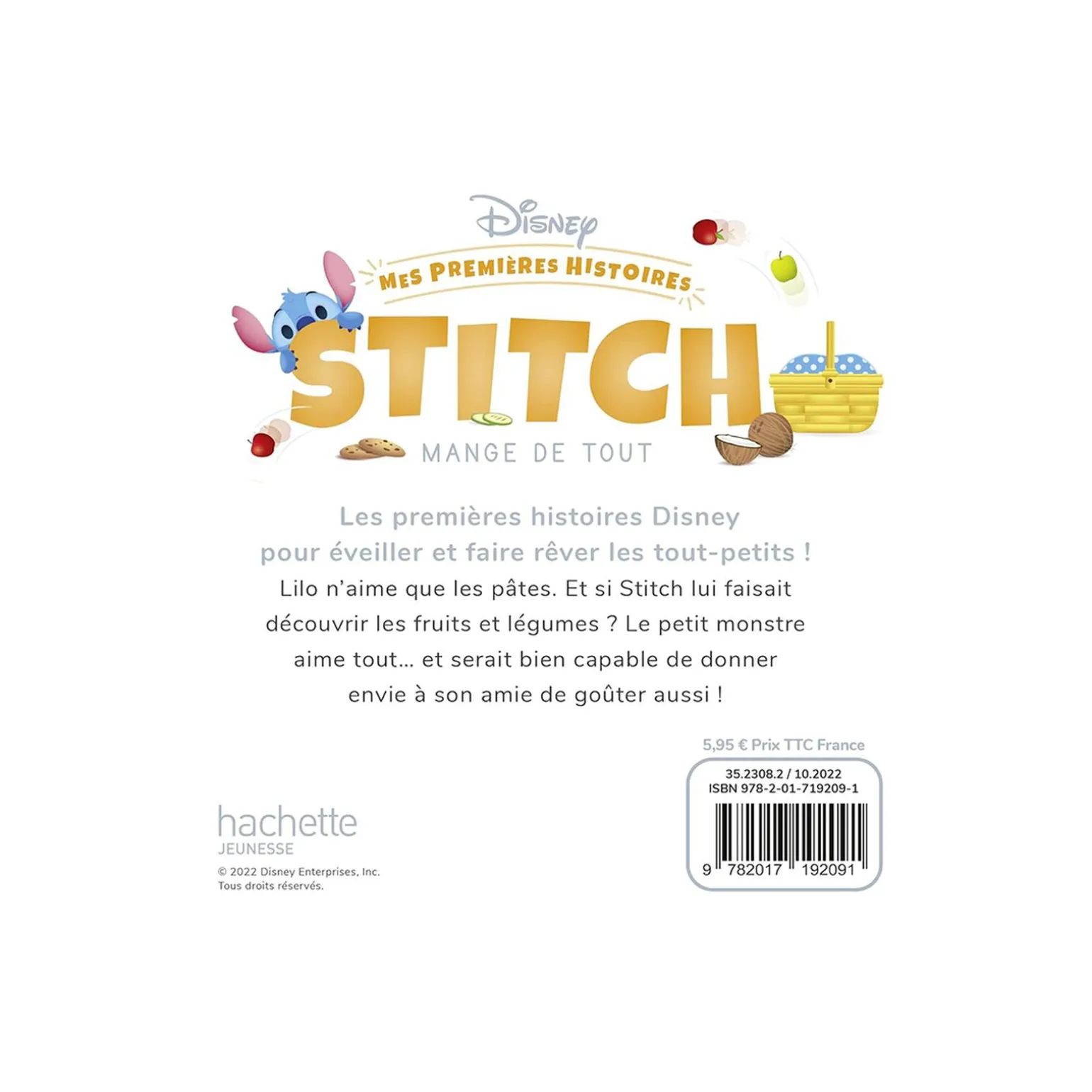Hachette Pratique Livre enfant MES PREMIÈRES HISTOIRES - STITCH MANGE DE TOUT