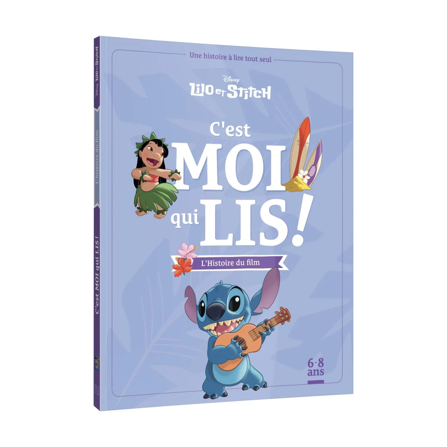 Hachette Pratique Livre enfant LILO ET STITCH - C'EST MOI QUI LIS - L'HISTOIRE DU FILM