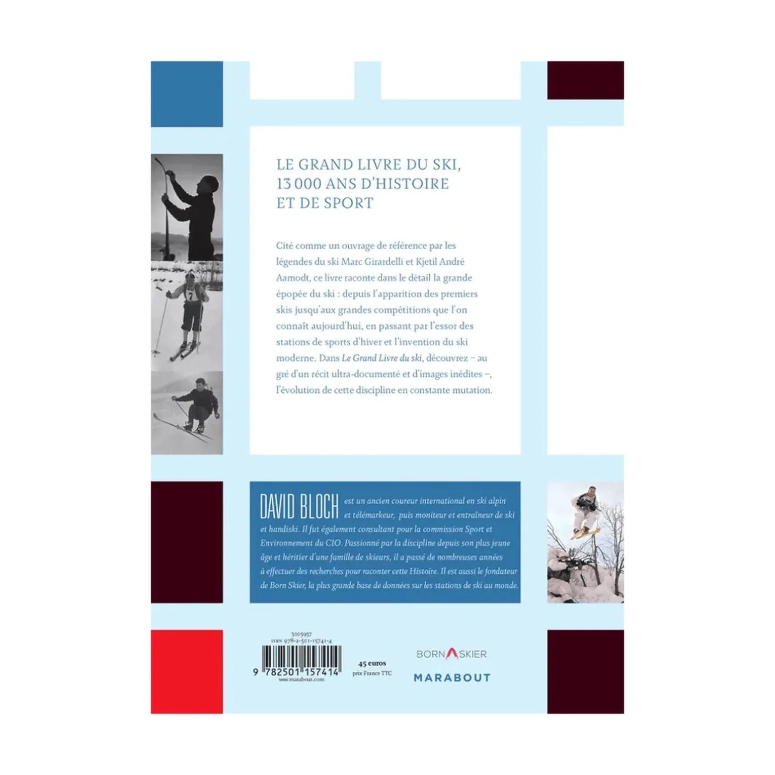 Hachette Pratique Livre sport LE GRAND LIVRE DU SKI - 4MURS