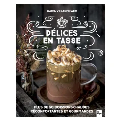 Livre culinaire DÉLICES EN TASSE - 4MURS