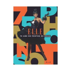 Livre mode ELLE, 75 ANS DE PHOTOS DE MODE - 4MURS