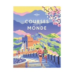 Lonely planet Livre voyage et nature COURSES AUTOUR DU MONDE - 4MURS