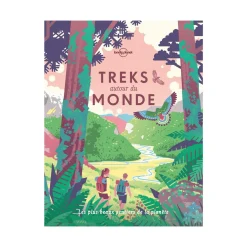 Lonely planet Livre voyage et nature TREKS AUTOUR DU MONDE - 4MURS