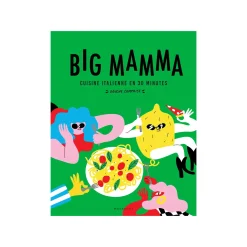 Marabout Livre culinaire BIG MAMMA - CUISINE ITALIENNE EN 30 MINUTES (DOUCHE COMPRISE !)