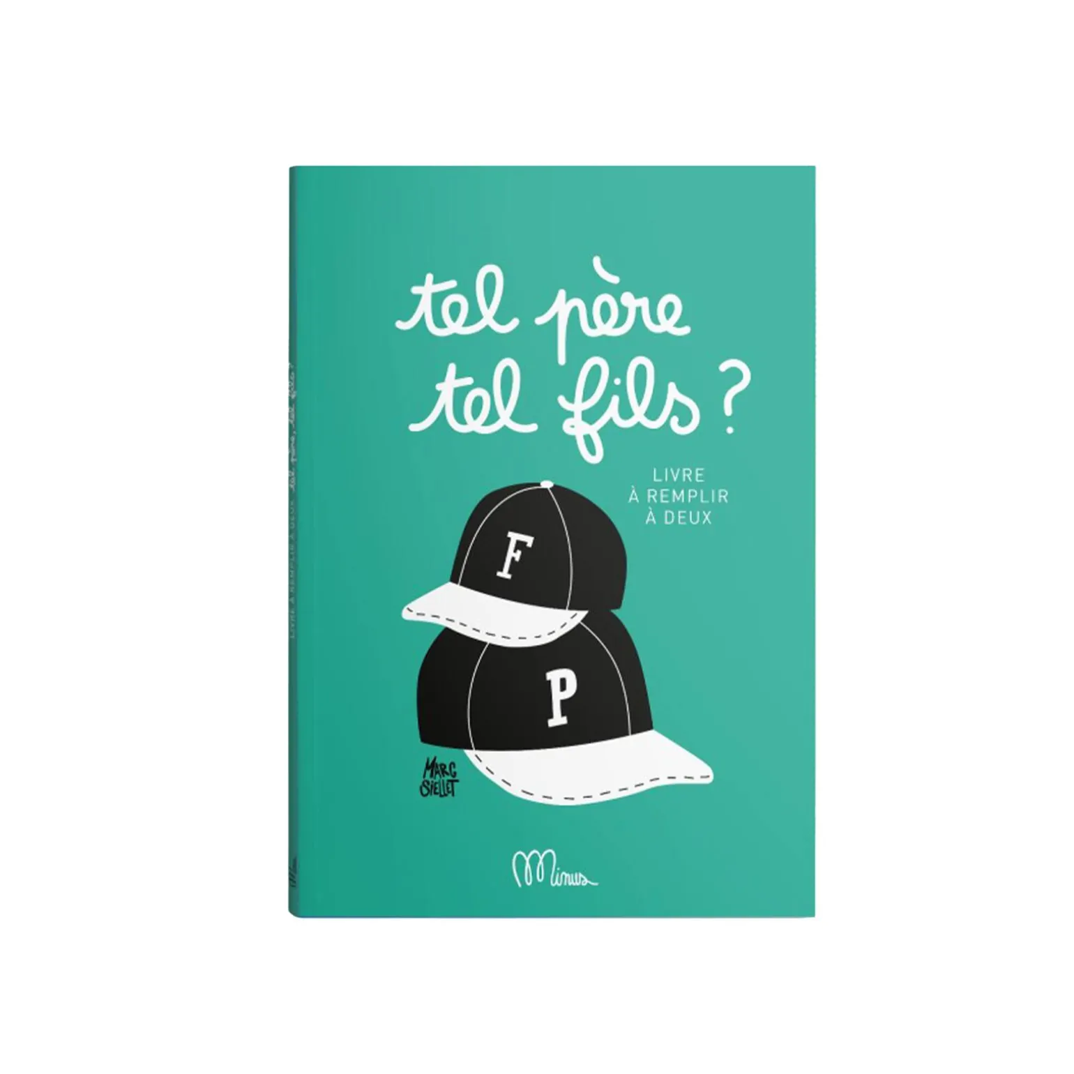 MINUS Livre enfant TEL PÈRE TEL FILS - 4MURS